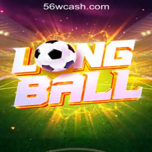 Exploring LongBall: A New Trend in Online Gaming with 56 W Jogar Slot Online Brasil